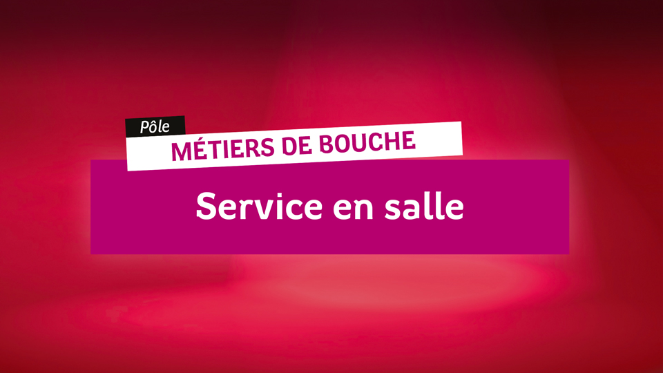 Métiers de bouche-Service en salle