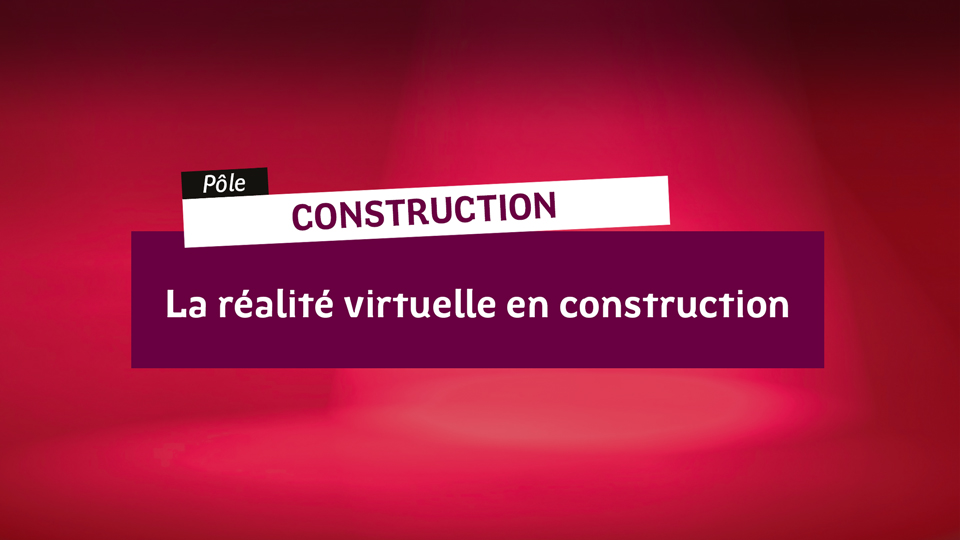 Construction-realite-virtuelle